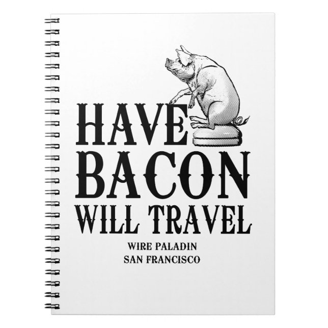 Caderno Espiral Tenha Bacon Will Viagem (Frente)
