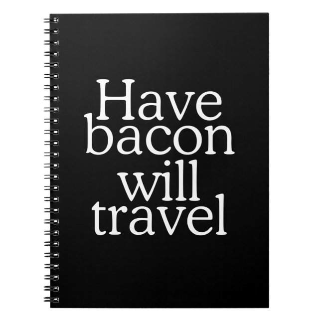 Caderno Espiral Tenha Bacon Will Viagem (Frente)