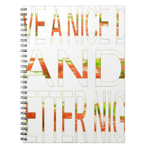 Caderno Espiral Tenha um belo dia