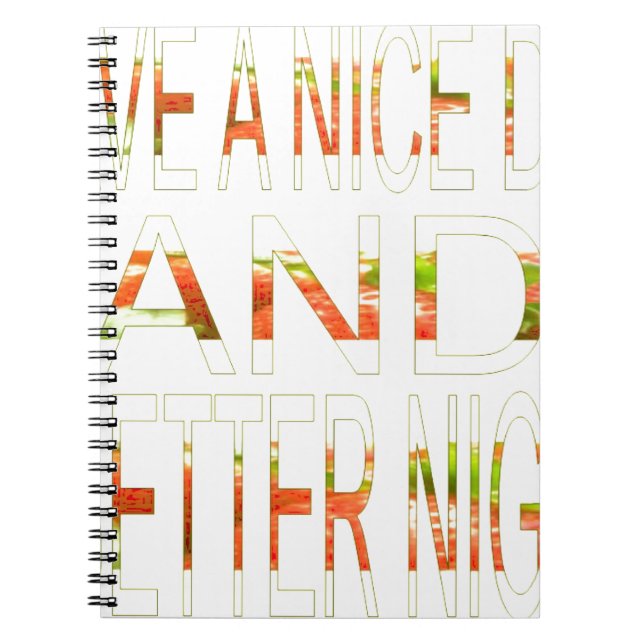 Caderno Espiral Tenha um belo dia (Frente)