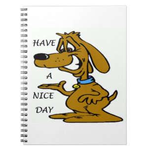 CADERNO ESPIRAL "TENHA UM BOM DIA" CACHORRO