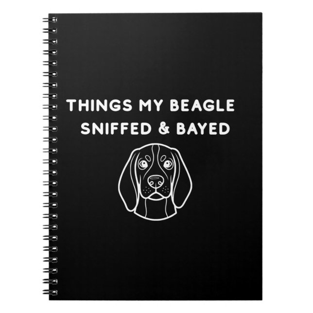 Caderno Espiral Things My Beagle Sniffed & Bayed (Frente)