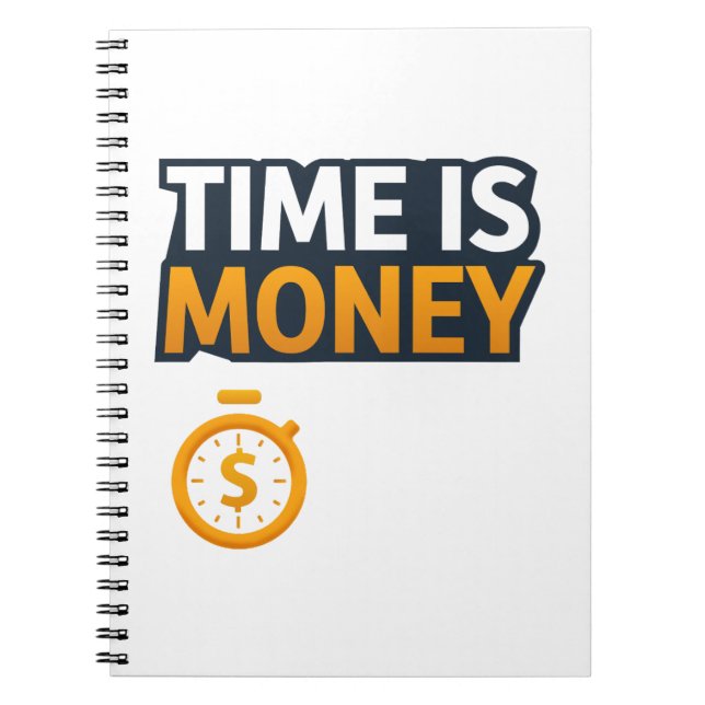 Caderno Espiral Time Is Money – Hustle Mindset T-Shirt | Entrepren (Frente)