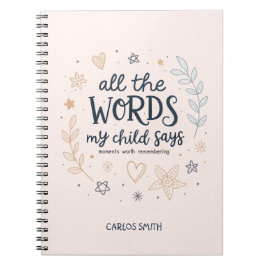 Caderno Espiral Todas as Palavras que Meu Filho Diz