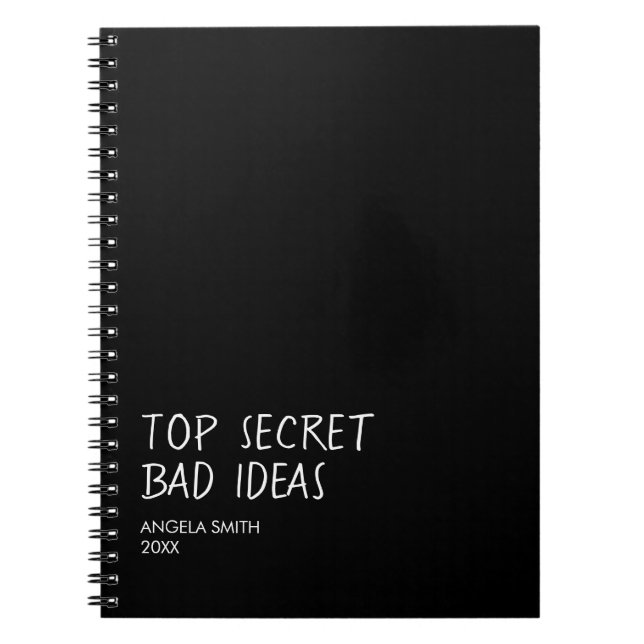 Caderno Espiral Top Secret Bad Ideas Notebook – Funny Dark Humor  (Frente)