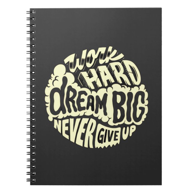 Caderno Espiral Trabalhe duro, sonhe grande  (Frente)