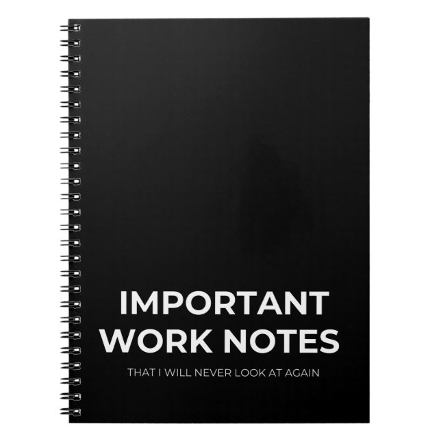 Caderno Espiral Trabalho Engraçado Dizendo (Frente)