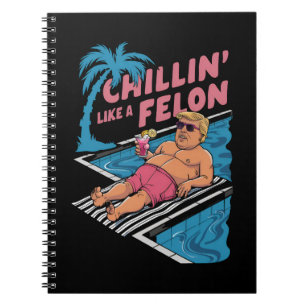 Caderno Espiral Trump engraçado relaxando como um criminoso Trump