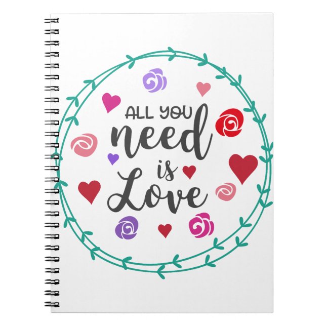 Caderno Espiral Tudo que você precisa é amor (Frente)