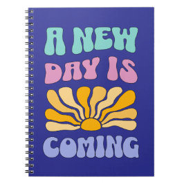 Caderno Espiral Um Novo Dia Está Chegando