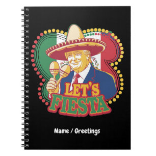 Caderno Espiral Vamos Fiesta Funny Trump Cinco De Mayo Festivo