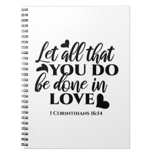 Caderno Espiral Vamos todos fazer amor - 1 cor 16:14