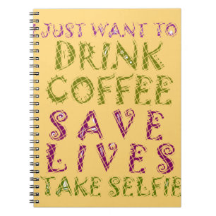 Caderno Espiral Vintage Beber café Salvar Vidas e Tirar Selifes