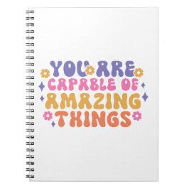 Caderno Espiral Você é capaz de coisas incríveis
