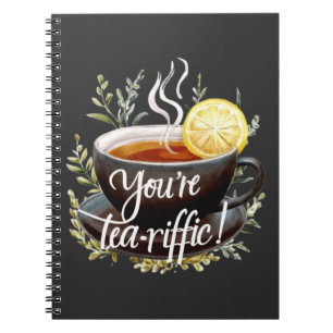 Caderno Espiral Você é o Tea-riffic! Gráfico Engraçado do Tea Love