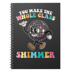 Caderno Espiral Você Faz Toda a Turma Brilhar Groovy Retro