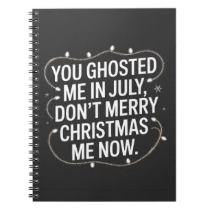 Caderno Espiral Você me hospedou em julho Não Feliz Natal