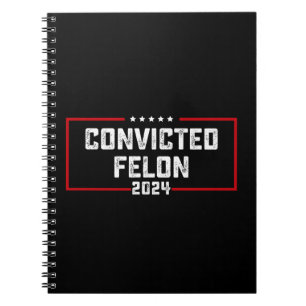Caderno Espiral Voto a favor do condenado Felon Pro Trump 2024