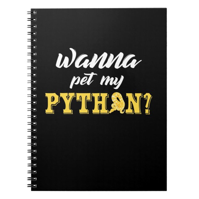 Caderno Espiral Wanna Pet My Python (Frente)
