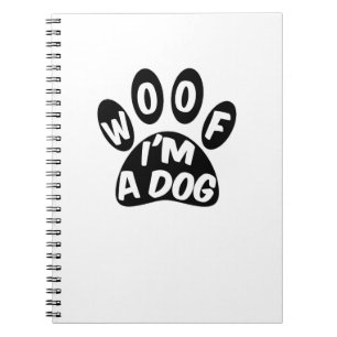 Caderno Espiral Woof I'm A Dog