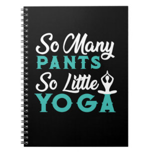 Caderno Espiral Yoga Lover Tantas Calças Tão Pequeno Ioga