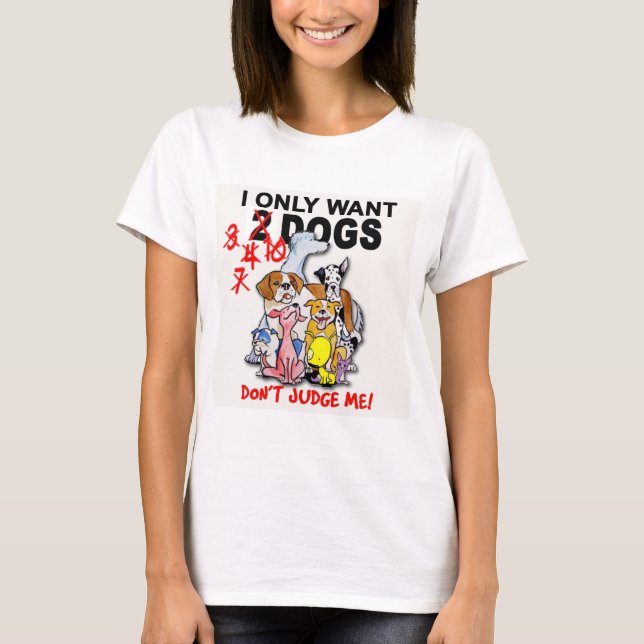 CÃES: não me julgue! t-shirt (Frente)