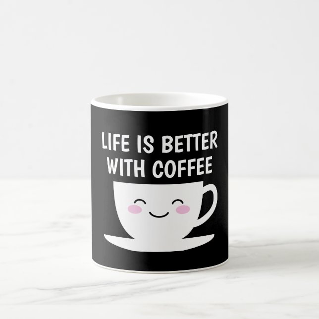 Café A vida é melhor com uma caneca de desenho Kawaii f (Centro)