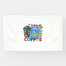 Café Arte A Vida Começa Depois Do Café