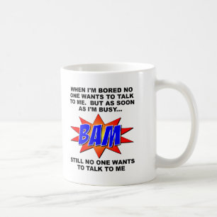 Café BAM! Ninguém Quer Falar de Forma Engraçada Caneca