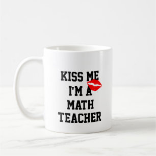 Café Beije-Me Sou Uma Caneca De Professora De Matemátic