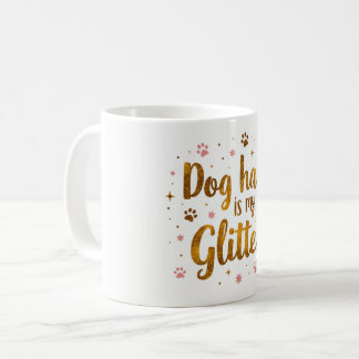 Café Cabelo de Cachorro é Meu Brilho – Caneca Engraçada