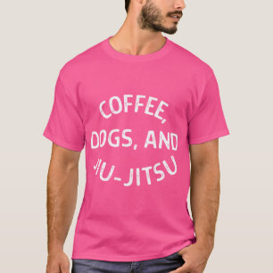 Café Cães E Camisa Jiu Jitsu - Bjj