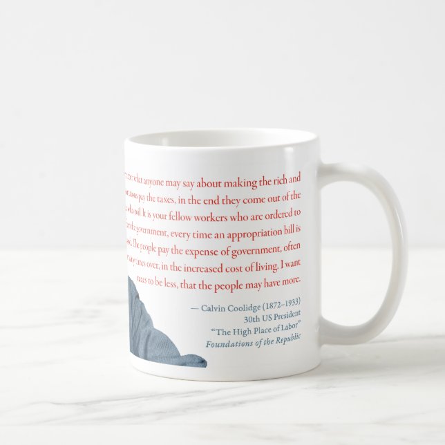 Café Caneca #2 de Calvin Coolidge "que taxa o rico " (Direita)