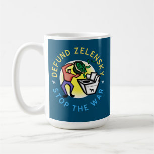 Café Caneca Anti-Guerra Zelensky DNC Lavagem de Dinheir