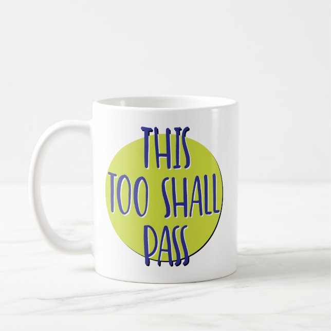 Café Caneca com Slogan de Recuperação Isso Também Passa (Esquerda)