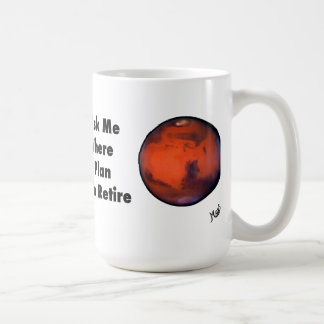 Café Caneca da "aposentadoria" de Marte