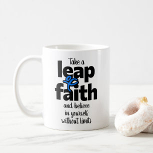 Café Caneca Dar um Salto de Fé & Acreditar...