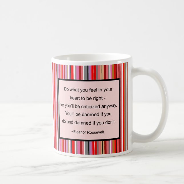 Café Caneca das citações de Eleanor Roosevelt (Direita)