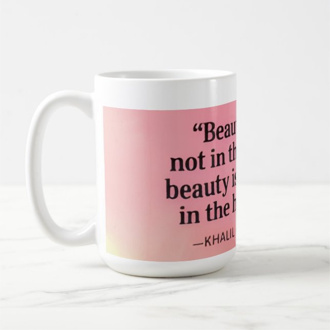 Café Caneca de Citação de Beleza de Khalil Gibran  (Esquerda)