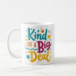 Café Caneca de Citação Negrito Meio que um Grande Negóc
