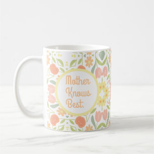 Café Caneca de Dia das Mães Floral Mother Knows Best
