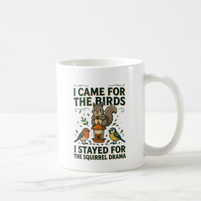 Café Caneca de Esquilo Engraçado Eu Vim pelas Aves (Direita)