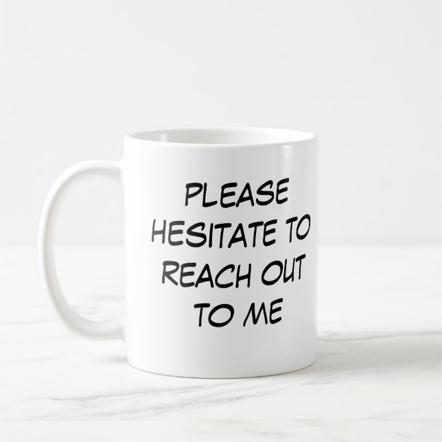 Café Caneca de Introvertido Engraçado "Hesite em Entrar (Esquerda)