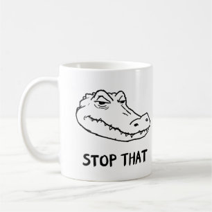 Café Caneca de Jacaré Sarcástico "PARE COM ISSO"