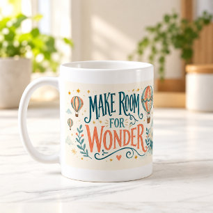 Café Caneca de Letra Manual Faça Espaço para a Maravilh