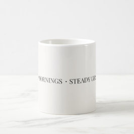Café Caneca de Manhãs Suaves, Crescimento Constante – M