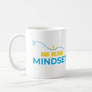 Café Caneca de Mentalidade de Alta Voltagem - Design de