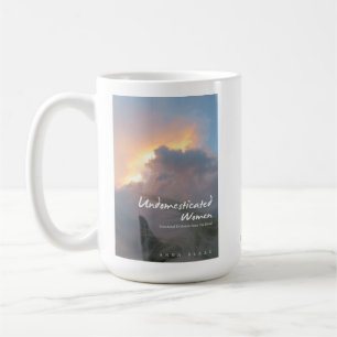 Café Caneca de mulher não domesticada (cobrir do livro)