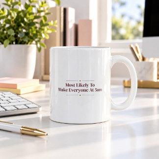 Café Caneca de Natal Mais Propenso a Acordar Todos às 5