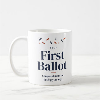 Café Caneca de Parabéns pelo Seu Primeiro Voto